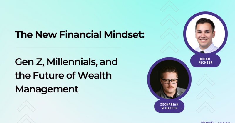 The New Financial Mindset: Gen Z, Millennials, and the Future of Wealth Management